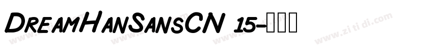 DreamHanSansCN 15字体转换